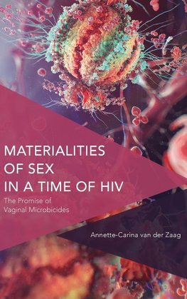 Materialities of Sex in a Time of HIV