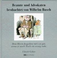 Beamte und Advokaten beobachtet von Wilhelm Busch