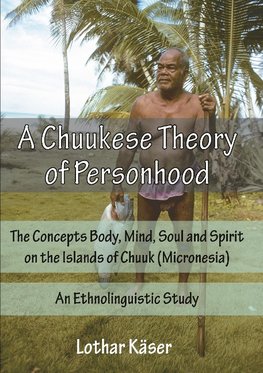 A Chuukese Theory of Personhood