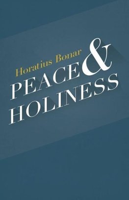 Peace & Holiness