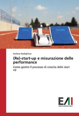 (Re)-start-up e misurazione delle performance