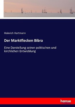 Der Marktflecken Bibra