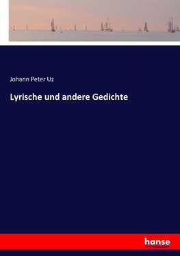 Lyrische und andere Gedichte