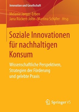 Soziale Innovationen für nachhaltigen Konsum