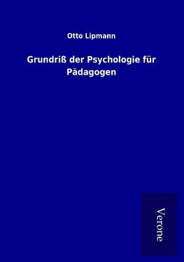 Grundriß der Psychologie für Pädagogen