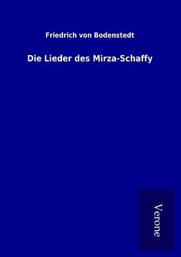 Die Lieder des Mirza-Schaffy