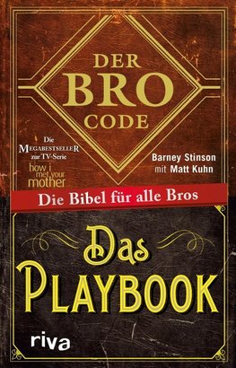 Der Bro Code - Das Playbook