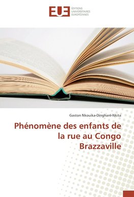 Phénomène des enfants de la rue au Congo Brazzaville