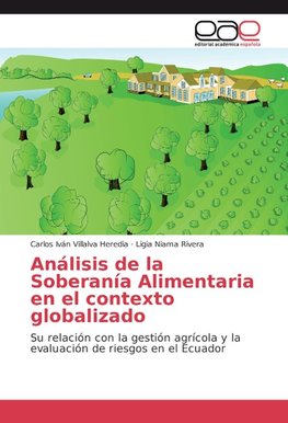 Análisis de la Soberanía Alimentaria en el contexto globalizado