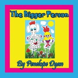 The Bigger Person