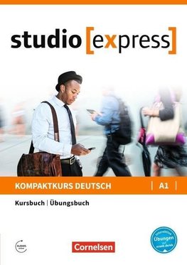 studio express A1 - Kurs- und Übungsbuch mit Audios online