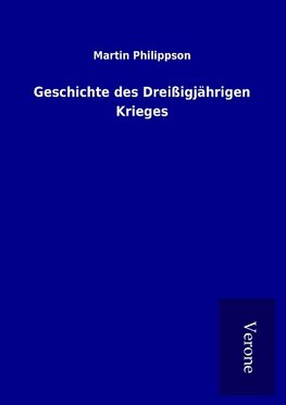 Geschichte des Dreißigjährigen Krieges