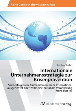 Internationale Unternehmensstrategie zur Krisenprävention