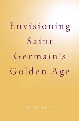 Envisioning Saint Germain's Golden Age