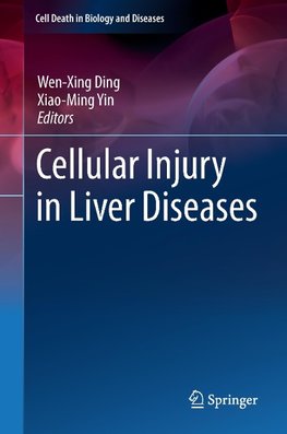 Cellular Injury in Liver Diseases