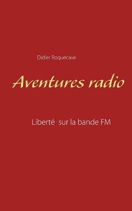 Aventures radio