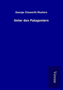 Unter den Patagoniern