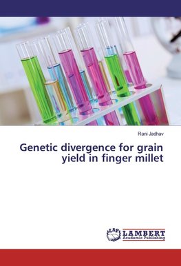 Genetic divergence for grain yield in finger millet