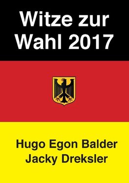 Witze zur Wahl 2017