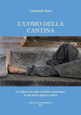 L'uomo della cantina