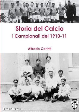 storia del calcio i campionati del 1910-11