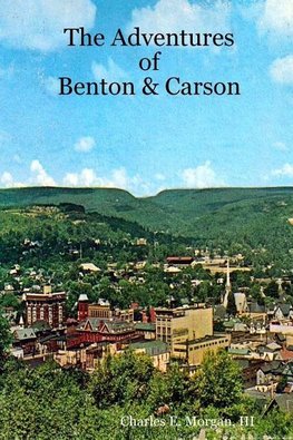 The Adventures of Benton & Carson