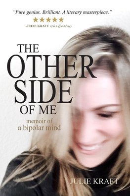 The Other Side of Me - memoir of a bipolar mind