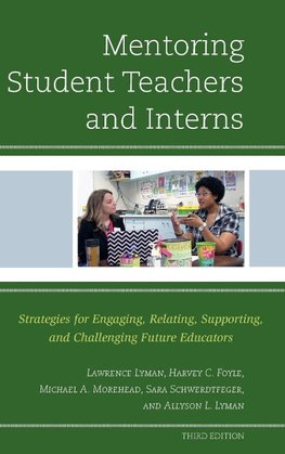 Mentoring Student Teachers and Interns