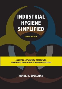 Industrial Hygiene Simplified