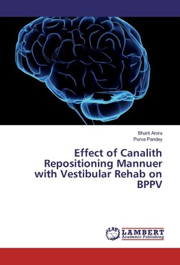 Effect of Canalith Repositioning Mannuer with Vestibular Rehab on BPPV