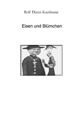 Eisen und Blümchen