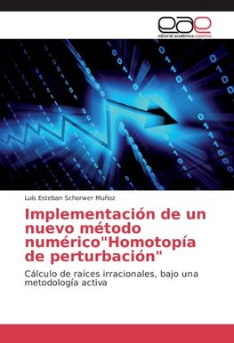 Implementación de un nuevo método numérico"Homotopía de perturbación"