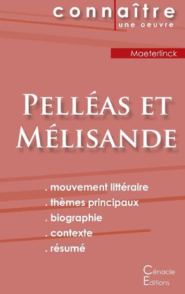 Fiche de lecture Pelléas et Mélisande de Maeterlinck (Analyse littéraire de référence et résumé complet)