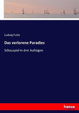 Das verlorene Paradies