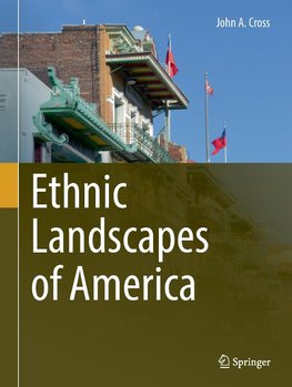 Ethnic Landscapes of America