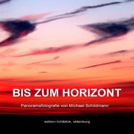 Bis zum Horizont