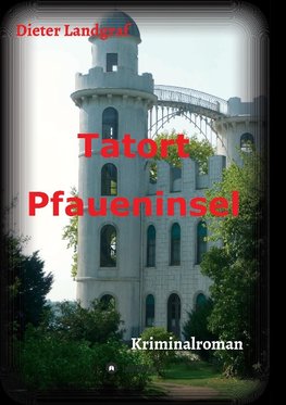 Tatort Pfaueninsel