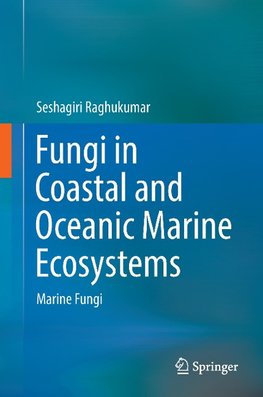 Fungi in coastal and oceanic marine ecosystems