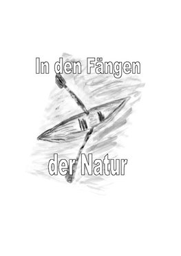 In den Fängen der Natur