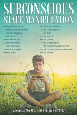 Subconscious State Manipulation