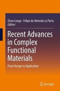 Recent Advances in Complex Functional Materials