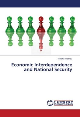 Economic Interdependence and National Security