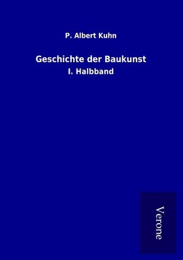 Geschichte der Baukunst