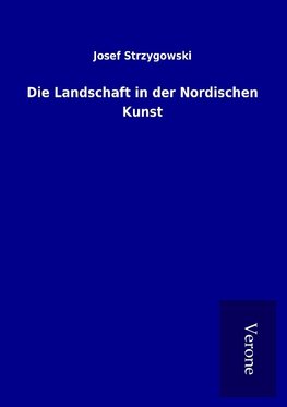 Die Landschaft in der Nordischen Kunst