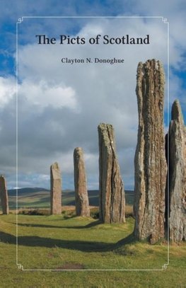 The Picts of Scotland