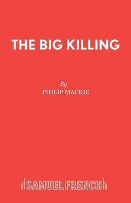 The Big Killing