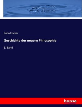 Geschichte der neuern Philosophie