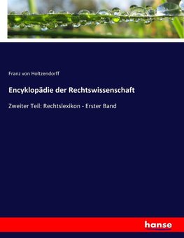 Encyklopädie der Rechtswissenschaft