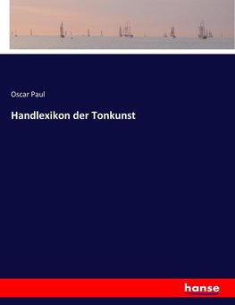 Handlexikon der Tonkunst