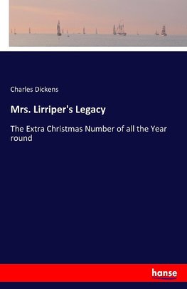 Mrs. Lirriper's Legacy